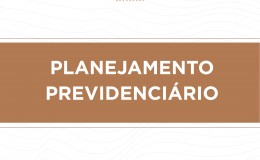 PLANEJAMENTO PREVIDENCIÁRIO